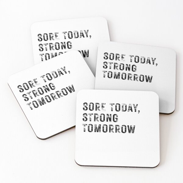 Item preview, Sore Today, Strong Tomorrow Slogan for Gym Fitness Fans designed and sold by Unique Egg.