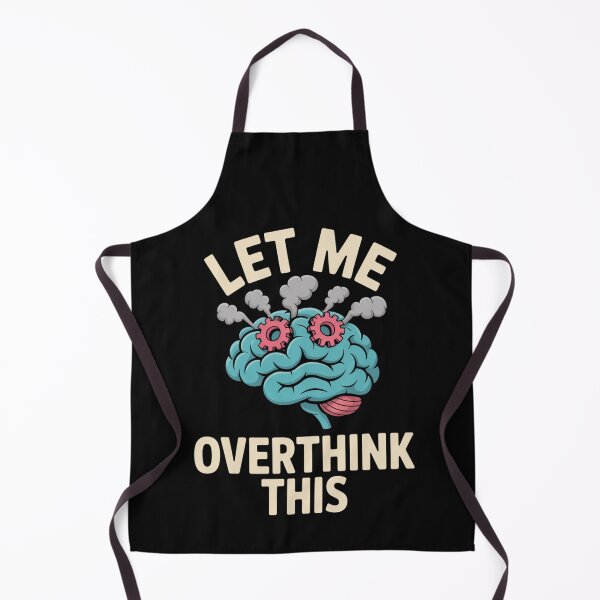 Item preview, Let Me Overthink This designed and sold by SignumShop.