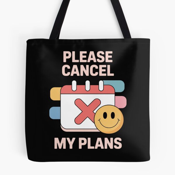 Item preview, Please Cancel My Plans designed and sold by SignumShop.