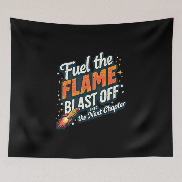 Item preview,  Fuel the Flame Blast Off Into the Next Chapter – Motivational Rocket Quote Design designed and sold by Jason123za.