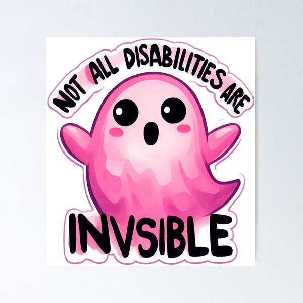 Item preview, Invisible Disability, Boo ghost Invisible Disability designed and sold by justinkameron.