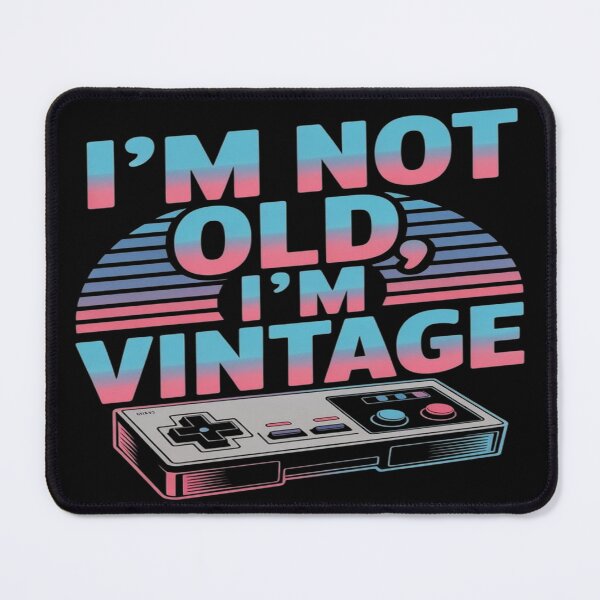 Item preview, Lifestyle Hub: I'm Not Old, I'm Vintage designed and sold by M&M Lifestyle Hub.