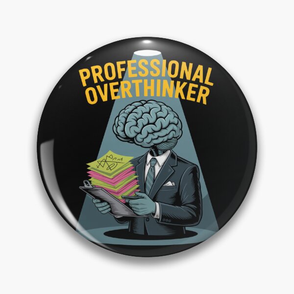 Item preview, Professional Overthinker designed and sold by SignumShop.