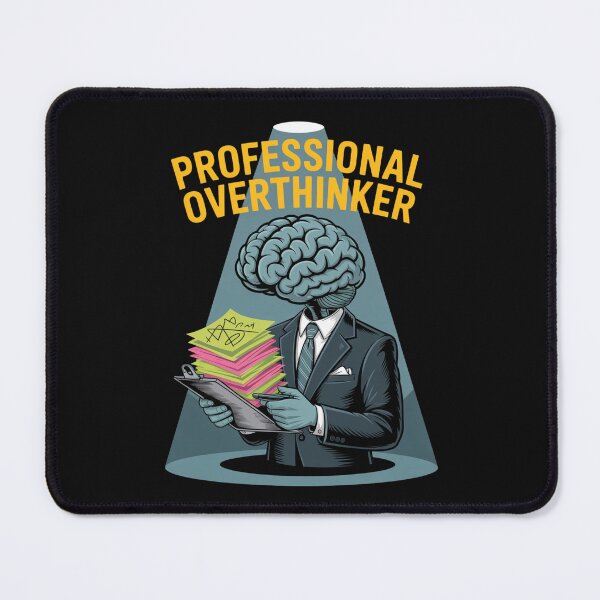 Item preview, Professional Overthinker designed and sold by SignumShop.