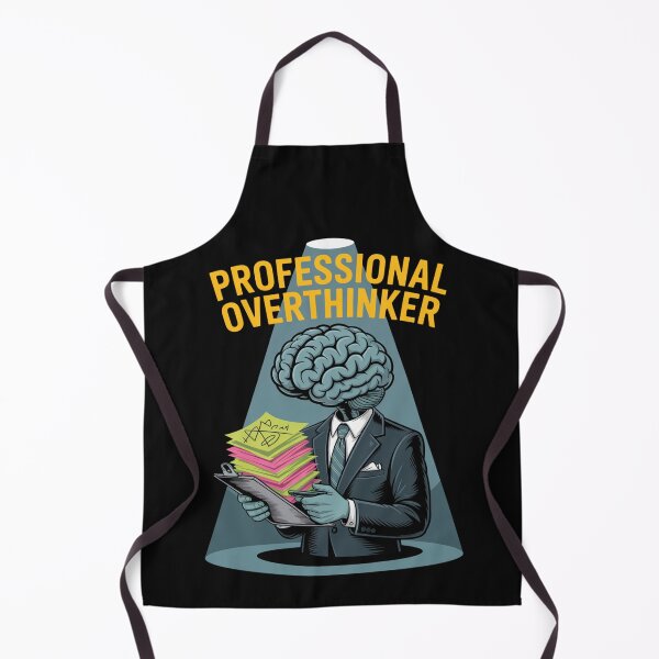 Item preview, Professional Overthinker designed and sold by SignumShop.