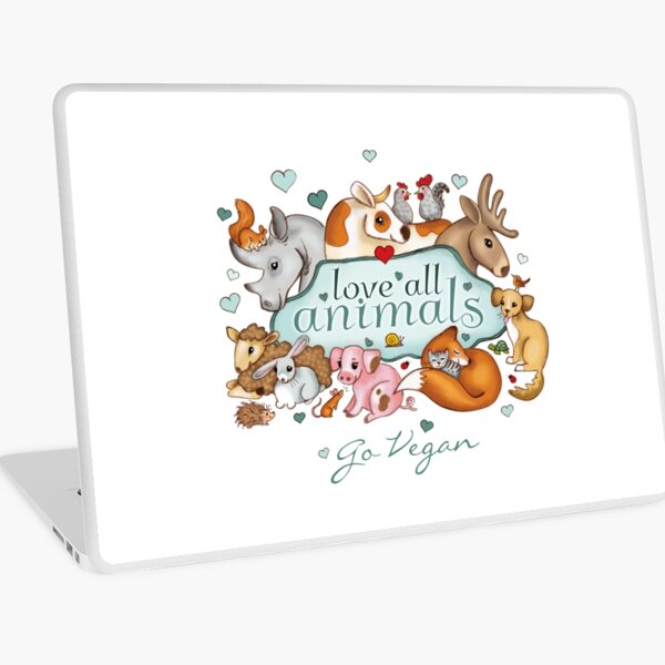 Love all animals, go vegan Laptop Skin