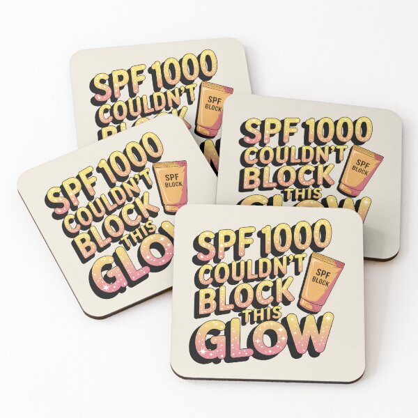 Item preview, SPF 1000 Couldn’t Block This Glow Summer Quote designed and sold by Jollys-ArtShop.