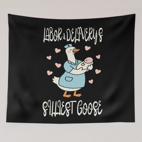 Item preview,  Labor Delivery Nurse Comedy Goose Art  designed and sold by Colorfulman.