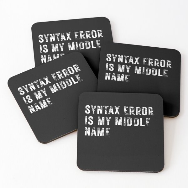Item preview, Syntax error is my middle name Fun Slogan Text for IT Fans designed and sold by Unique Egg.