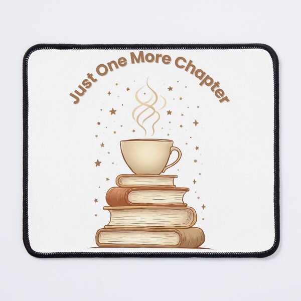 Item preview, Just One More Chapter – Cozy Book Lover Quote Design, Aesthetic Reading Gift for Readers & Students designed and sold by ArtbotsGallery.