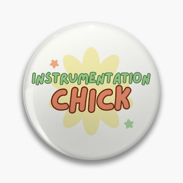 Item preview, Instrumentation Chicks are AWESOME designed and sold by thesparkystore.