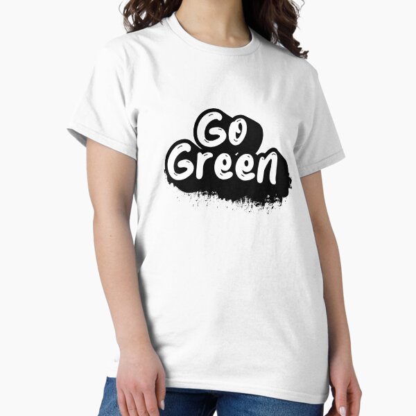 Item preview, Go Green designed and sold by variant designer.