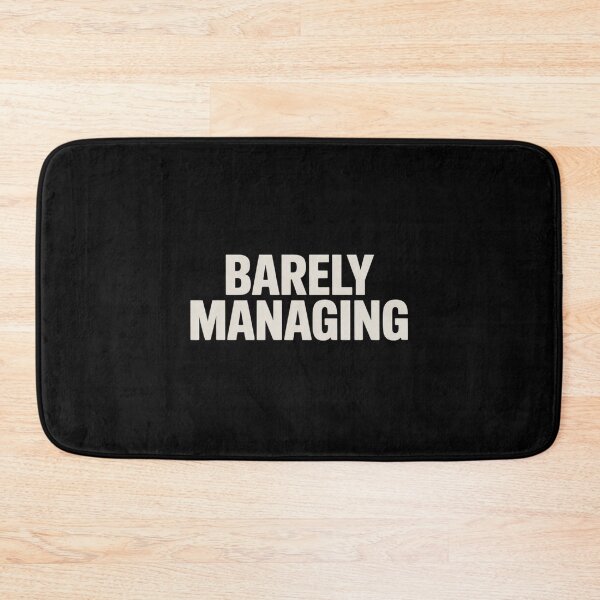 Item preview, Barely Managing designed and sold by SignumShop.