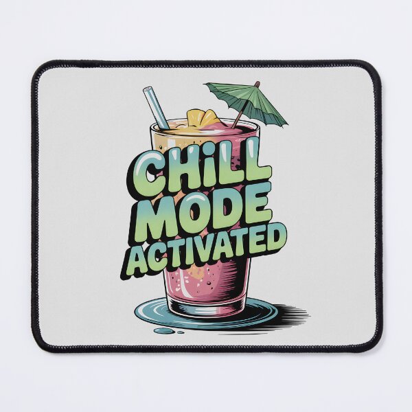 Item preview, Chill Mode Activated Summer Vibes Quote designed and sold by Jollys-ArtShop.