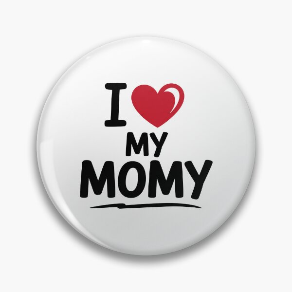 Item preview, I Love My Momy designed and sold by MonkiFlipp.