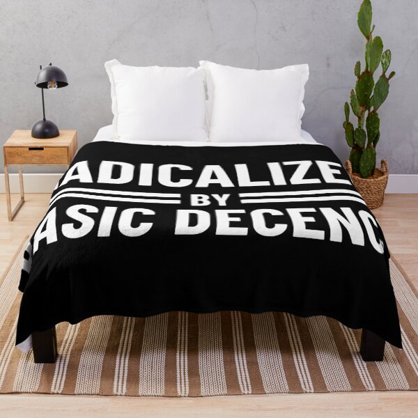 Item preview, Radicalized By Basic Decency designed and sold by Teetreasure2.