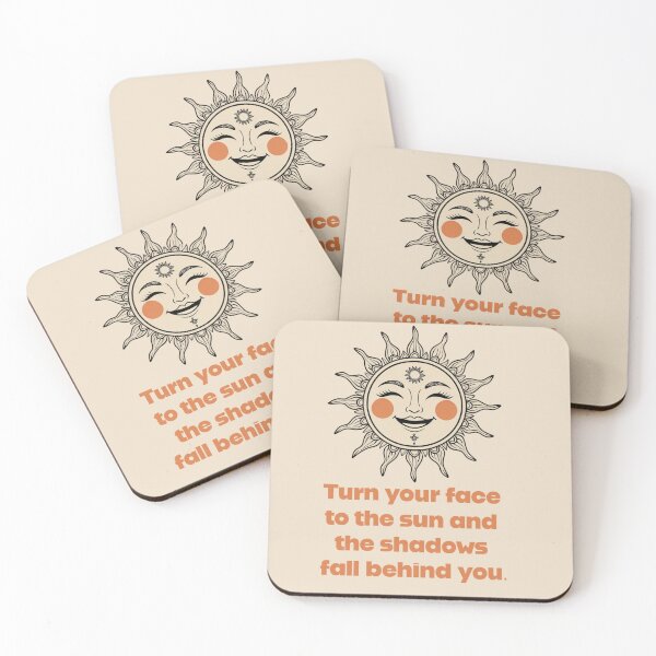 Item preview, Turn your face to the sun and the shadows fall behind you. designed and sold by La Loca.