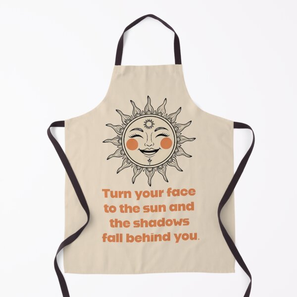 Item preview, Turn your face to the sun and the shadows fall behind you. designed and sold by La Loca.