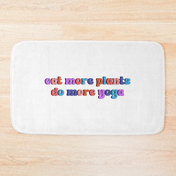 Item preview, eat more plants do more yoga designed and sold by designing01Ar3.