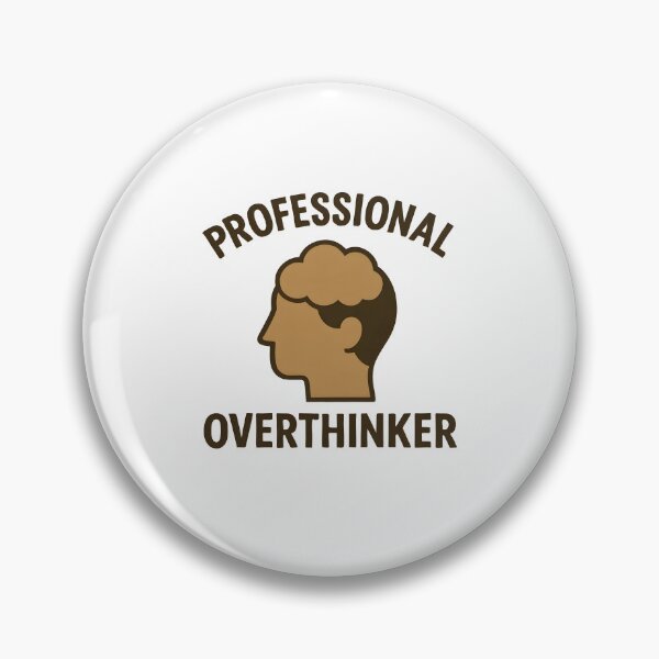 Item preview, Professional Overthinker Funny Mental Health Relatable Design designed and sold by allogy.