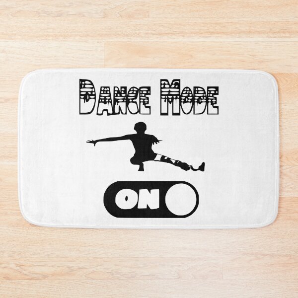 Item preview, Dance Mode ON! designed and sold by Ms-Bees-Tees.