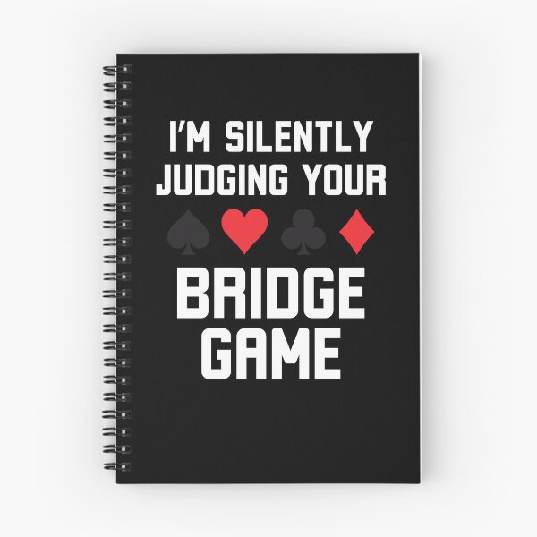 Item preview, I'm silently judging your bridge game funny bridge joke designed and sold by snowry.