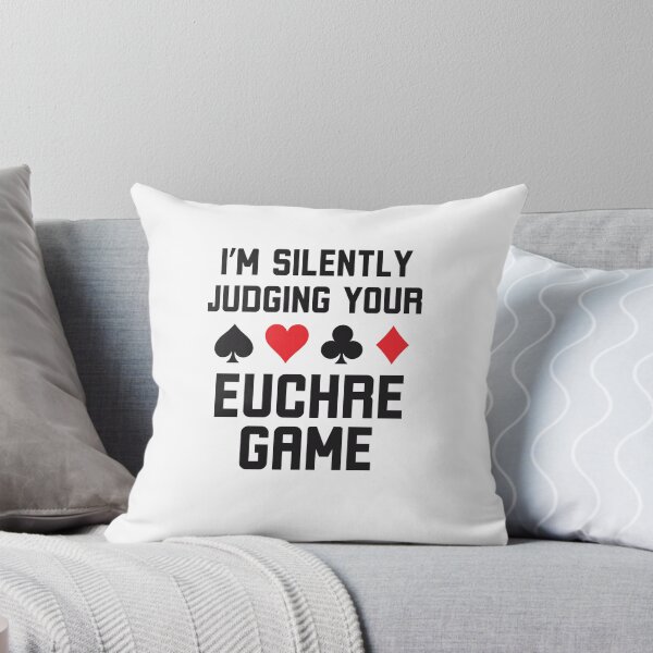 Item preview, I'm silently judging your euchre game funny euchre humor designed and sold by snowry.
