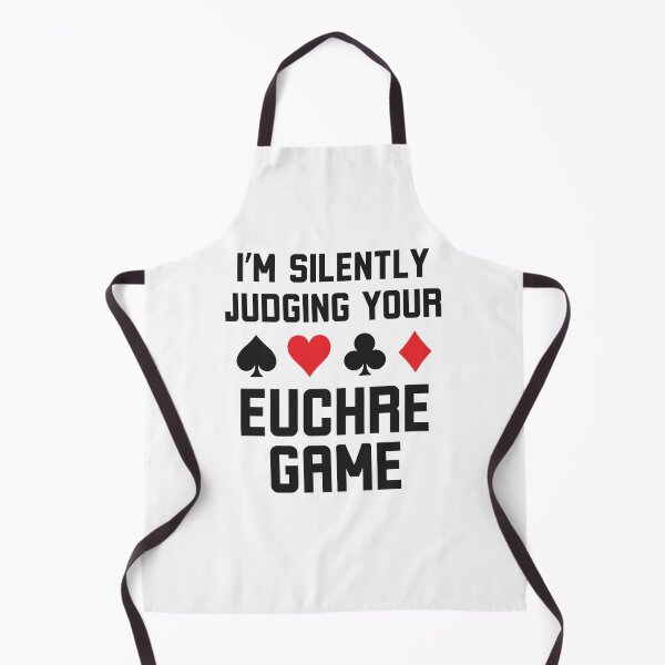 Item preview, I'm silently judging your euchre game funny euchre humor designed and sold by snowry.