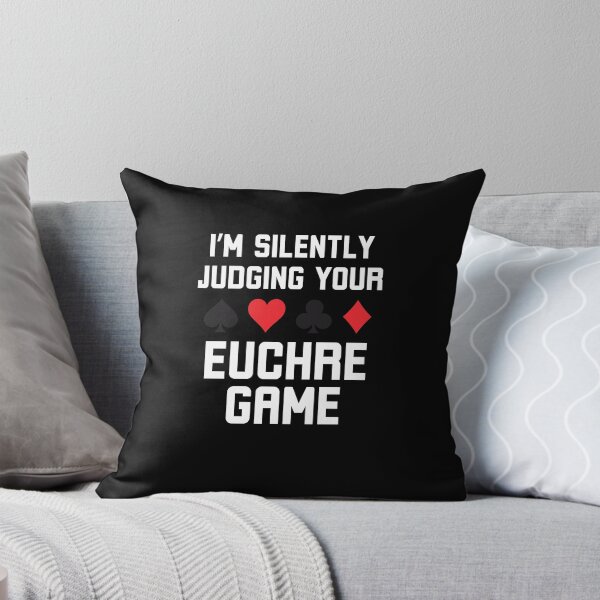 Item preview, I'm silently judging your euchre game funny euchre player designed and sold by snowry.