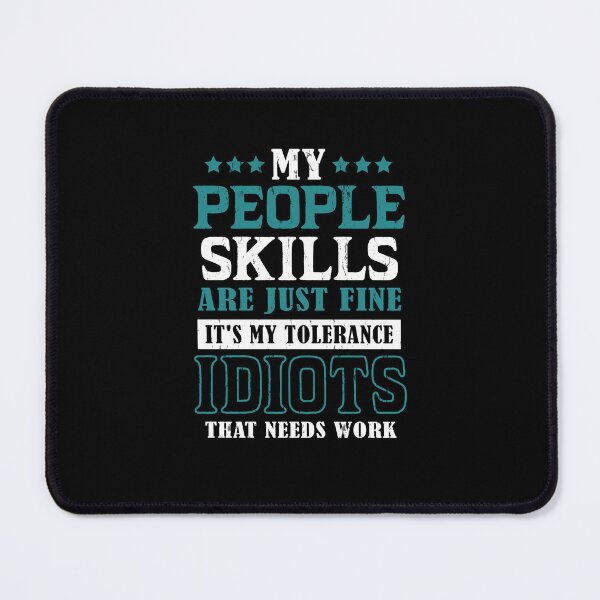 Item preview, People Should Seriousily Stop Expecting Sarcastic Novelty Graphic Quirky Quote Funny  designed and sold by FernaRoje.
