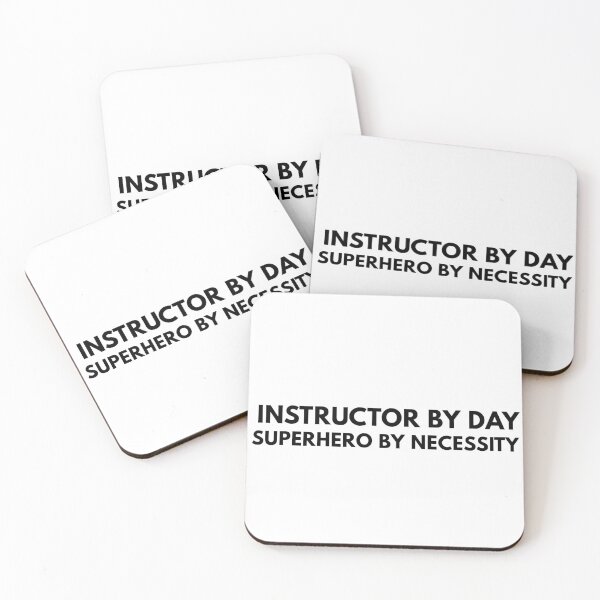 Item preview, Instructor by Day, Superhero by Necessity - Driving Legends (Black Text) designed and sold by IgnitionWorks.
