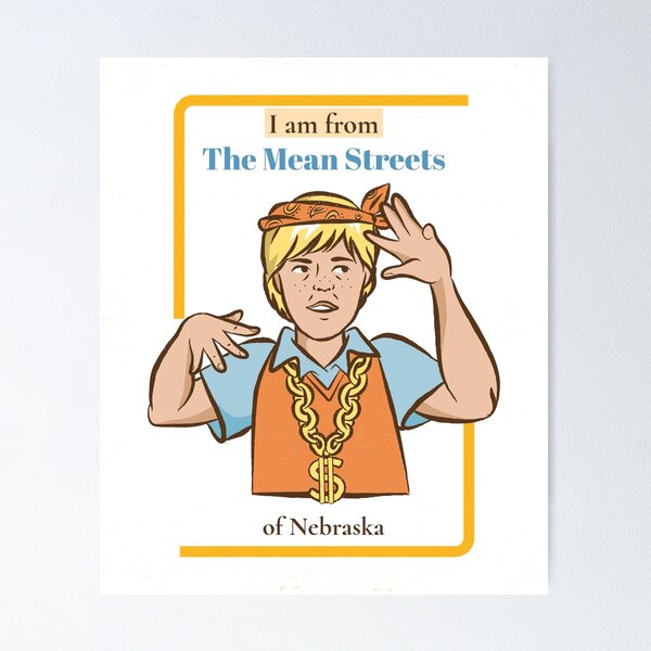 Item preview, Mean Streets of Nebraska designed and sold by Slightly Inappropriate.