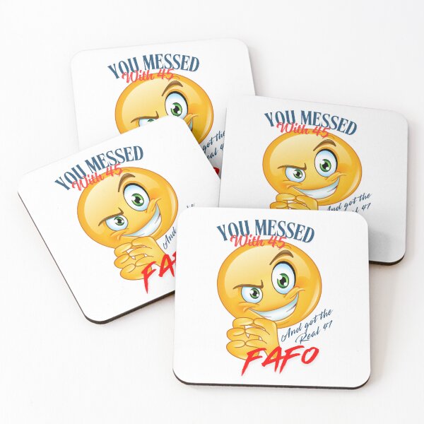 Item preview, You Messed with 45 – Now Meet 47 | FAFO Smirk Emoji designed and sold by FindOutCreation.