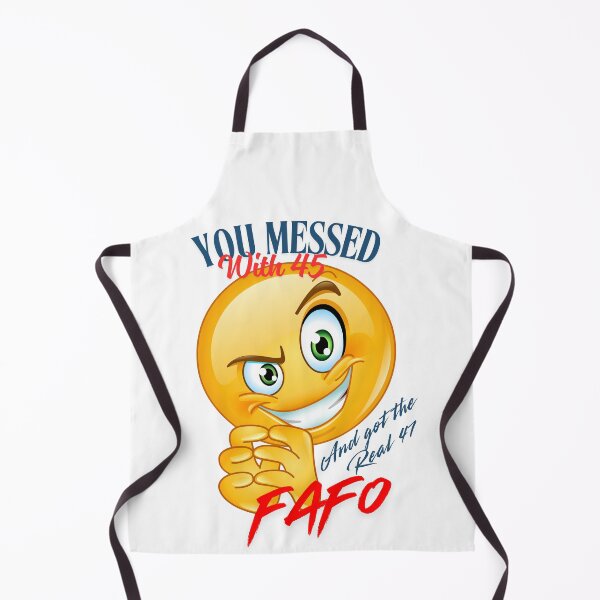 Item preview, You Messed with 45 – Now Meet 47 | FAFO Smirk Emoji designed and sold by FindOutCreation.
