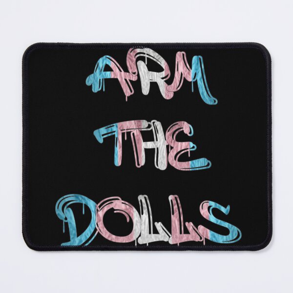 Item preview, Arm the Dolls  designed and sold by ComradeShran.