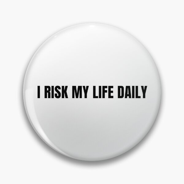 Item preview, I Risk My Life Daily - Driving Legends (Black Text) designed and sold by IgnitionWorks.