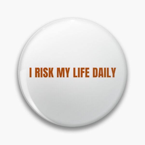Item preview, I Risk My Life Daily - Driving Legends (Burnt Orange Text) designed and sold by IgnitionWorks.