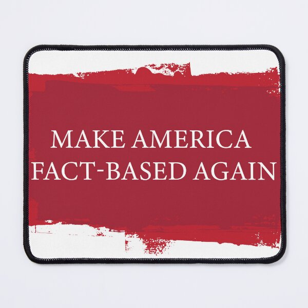Item preview, make america fact-based   again designed and sold by Printellarium.