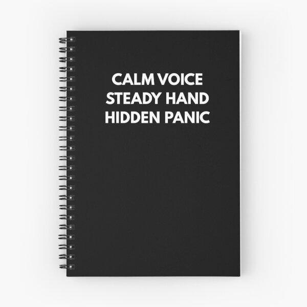 Item preview, Calm Voice, Steady Hand, Hidden Panic - Driving Legends (White Text) designed and sold by IgnitionWorks.
