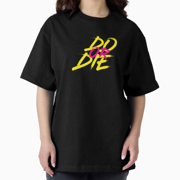 Item preview, Do or Die - Uplifting Quotes designed and sold by typoinspired.