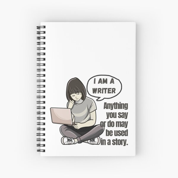 Item preview, I’m a Writer – Anything You Say May Be Used in a Story – Funny Writer designed and sold by officialzurilynn.