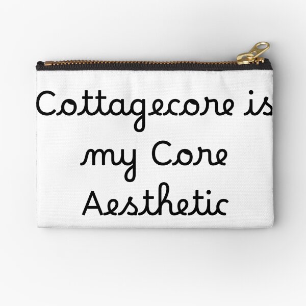 Item preview, Cottagecore is my Core Aesthetic designed and sold by Ninjacatoff.