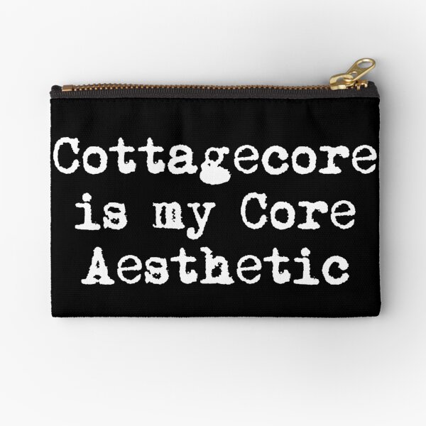Item preview, Cottagecore is my Core Aesthetic designed and sold by Ninjacatoff.