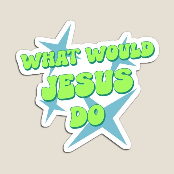 Item preview, What Would Jesus Do designed and sold by FrontPorchTs.