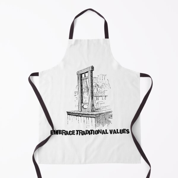 Item preview, Guillotine with "Support Traditional Values" Irony Art designed and sold by Spellhound.