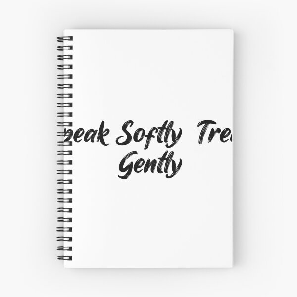 Item preview, Speak Softly, Tread Gently designed and sold by Ninjacatoff.