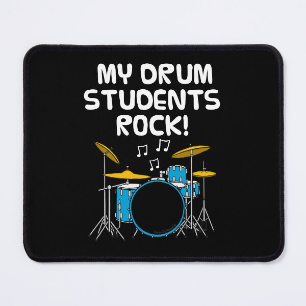 Item preview, My Drum Students Rock, Drummer Music Teacher designed and sold by doodlerob.