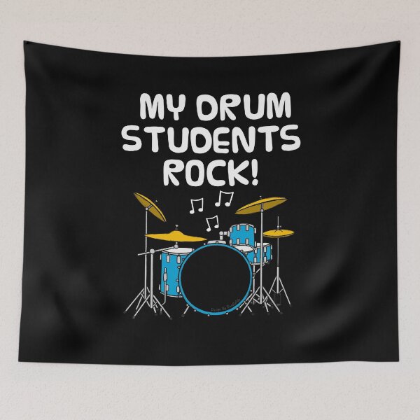Item preview, My Drum Students Rock, Drummer Music Teacher designed and sold by doodlerob.