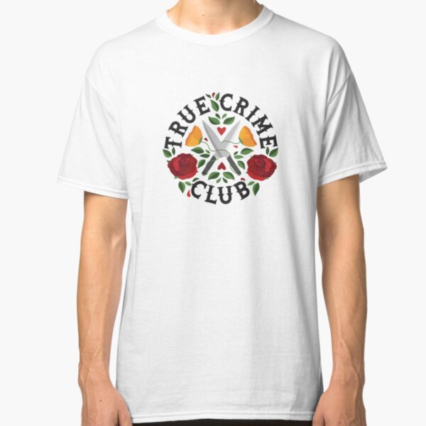 True Crime Club Classic T-Shirt