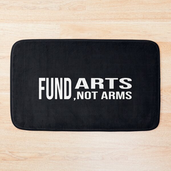 Item preview, Fund Arts Not Arms designed and sold by Zakrytos ★★★★★.